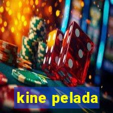 kine pelada